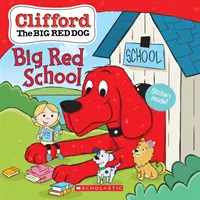 Wielka Czerwona Szkoła (Clifford the Big Red Dog Storybook) - Big Red School (Clifford the Big Red Dog Storybook)