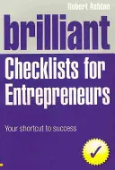 Genialne listy kontrolne dla przedsiębiorców - Twój skrót do sukcesu - Brilliant Checklists for Entrepreneurs - Your Shortcut to Success