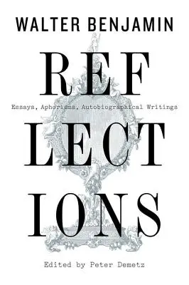 Refleksje: Eseje, aforyzmy, pisma autobiograficzne - Reflections: Essays, Aphorisms, Autobiographical Writings