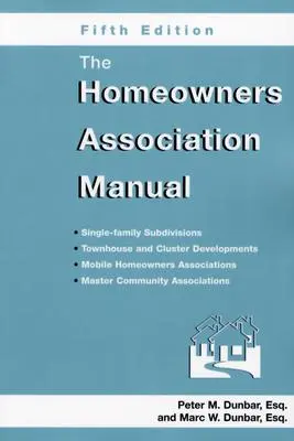 Podręcznik stowarzyszenia właścicieli domów - The Homeowners Association Manual