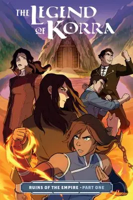 Legenda Korry: Ruiny Imperium, część pierwsza - The Legend of Korra: Ruins of the Empire Part One