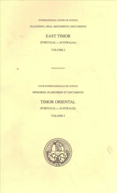 Pisma procesowe, ustne argumenty, dokumenty: Sprawa dotycząca Timoru Wschodniego (Portugalia przeciwko Australii) - Pleadings, Oral Arguments, Documents: Case Concerning East Timor (Portugal V. Australia)