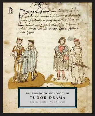 Antologia dramatów Tudorów w Broadview - The Broadview Anthology of Tudor Drama