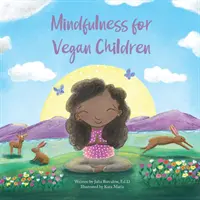 Uważność dla wegańskich dzieci - Mindfulness for Vegan Children