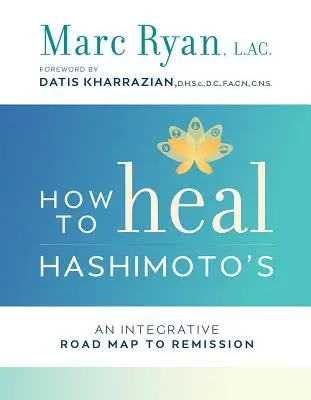 Jak wyleczyć Hashimoto - How to Heal Hashimoto's