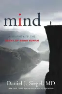 Umysł: Podróż do serca człowieczeństwa - Mind: A Journey to the Heart of Being Human