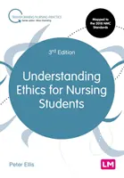 Zrozumieć etykę dla studentów pielęgniarstwa - Understanding Ethics for Nursing Students