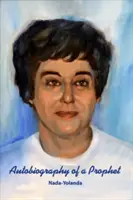 Autobiografia proroka - Autobiography of a Prophet