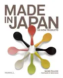 Made in Japan: 100 nowych produktów - Made in Japan: 100 New Products