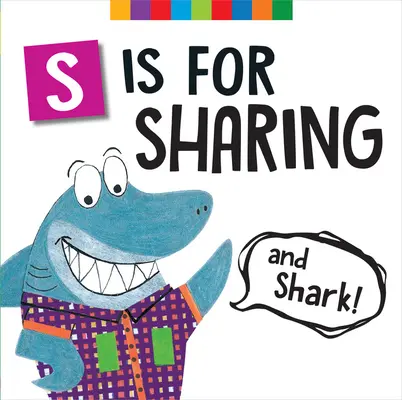 S jak dzielenie się (i rekin!) - S Is for Sharing (and Shark!)