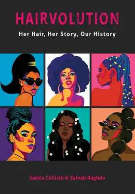 Hairvolution: Jej włosy, jej historia, nasza historia - Hairvolution: Her Hair, Her Story, Our History