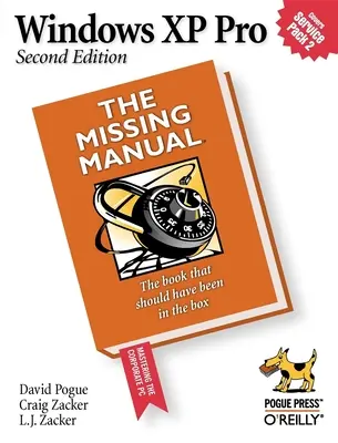 Windows XP Pro: The Missing Manual: Brakujący podręcznik - Windows XP Pro: The Missing Manual: The Missing Manual