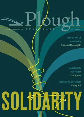 Kwartalnik Pług nr 25 - Solidarność - Plough Quarterly No. 25 - Solidarity