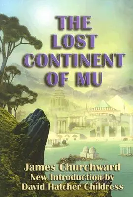 Zaginiony kontynent Mu - Lost Continent of Mu