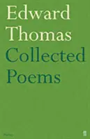 Wiersze zebrane Edwarda Thomasa - Collected Poems of Edward Thomas