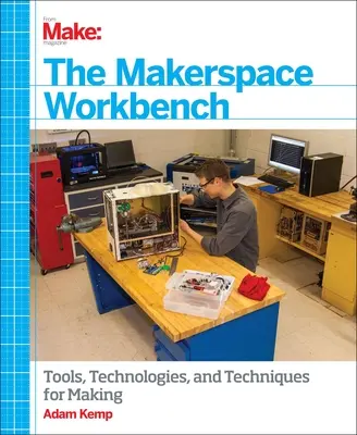 Stół warsztatowy Makerspace - The Makerspace Workbench