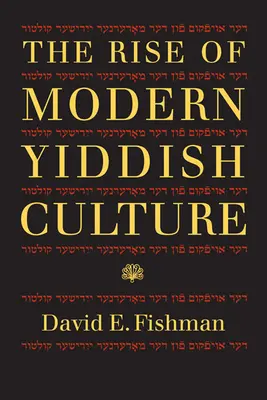 Powstanie współczesnej kultury jidysz - The Rise of Modern Yiddish Culture