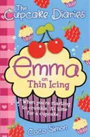 Babeczkowe pamiętniki: Emma o cienkim lukrze - Cupcake Diaries: Emma on Thin Icing