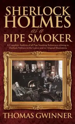 Sherlock Holmes jako palacz fajek - Sherlock Holmes as a Pipe Smoker