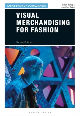 Visual Merchandising dla mody - Visual Merchandising for Fashion