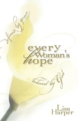 Nadzieja każdej kobiety - Every Woman's Hope