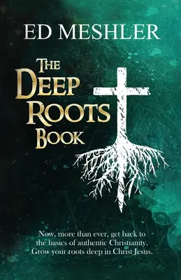 Książka o głębokich korzeniach - The Deep Roots Book