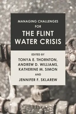 Wyzwania związane z zarządzaniem kryzysem wodnym we Flint - Managing Challenges for the Flint Water Crisis