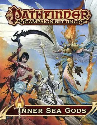 Pathfinder Campaign Setting: Bogowie Morza Wewnętrznego - Pathfinder Campaign Setting: Inner Sea Gods