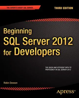 Początki SQL Server 2012 dla programistów - Beginning SQL Server 2012 for Developers