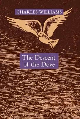 Zstąpienie gołębicy: Krótka historia Ducha Świętego w Kościele - The Descent of the Dove: A Short History of the Holy Spirit in the Church