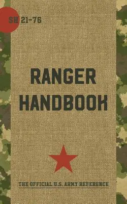 Podręcznik Rangera: Nie dla słabych i o słabym sercu - Ranger Handbook: Not For The Weak or Fainthearted