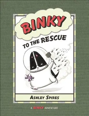 Binky na ratunek - Binky to the Rescue