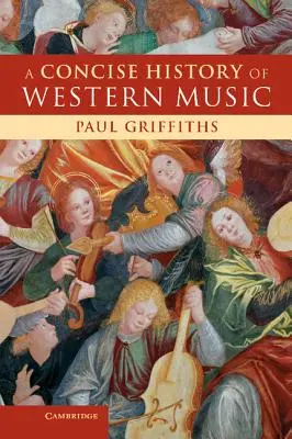 Zwięzła historia muzyki zachodniej - A Concise History of Western Music