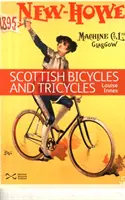 Szkockie rowery i trójkołowce - Scottish Bicycles and Tricycles