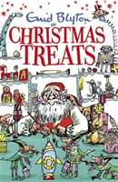 Christmas Treats - zawiera 29 klasycznych opowieści Blyton - Christmas Treats - Contains 29 classic Blyton tales
