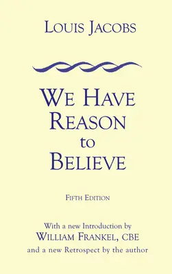 Mamy powody, by wierzyć: Wydanie piąte - We Have Reason to Believe: Fifth Edition