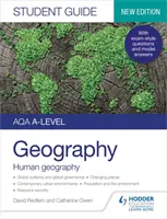Przewodnik dla studentów AQA A-level Geography 2: Geografia człowieka - AQA A-level Geography Student Guide 2: Human Geography