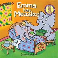 Emma ma odrę - Emma has Measles