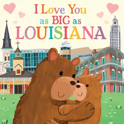 Kocham Cię jak Luizjana - I Love You as Big as Louisiana