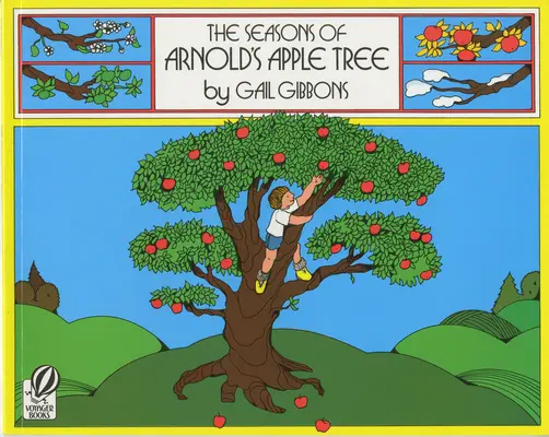 Pory roku jabłoni Arnolda - The Seasons of Arnold's Apple Tree