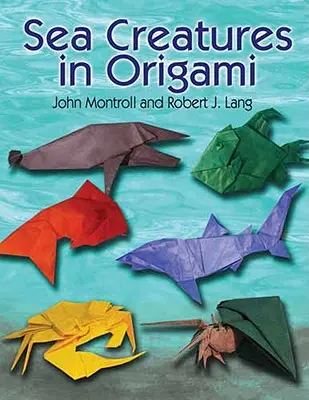 Morskie stworzenia w origami - Sea Creatures in Origami