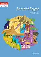 Starożytny Egipt Książka dla ucznia - Ancient Egypt Pupil Book