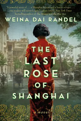Ostatnia róża Szanghaju - The Last Rose of Shanghai