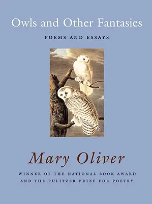 Sowy i inne fantazje: Wiersze i eseje - Owls and Other Fantasies: Poems and Essays