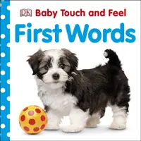 Pierwsze słowa dla niemowląt - Baby Touch and Feel First Words