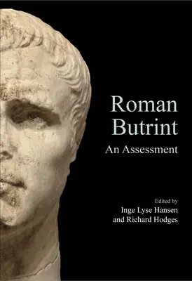 Roman Butrint: Ocena - Roman Butrint: An Assessment