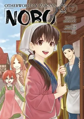 Niezwykła Izakaya Nobu Tom 7 - Otherworldly Izakaya Nobu Volume 7