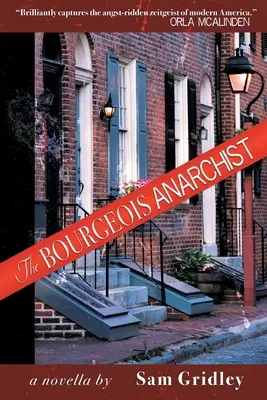 Burżuazyjny anarchista - The Bourgeois Anarchist