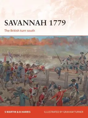 Savannah 1779: Brytyjczycy zwracają się na południe - Savannah 1779: The British Turn South