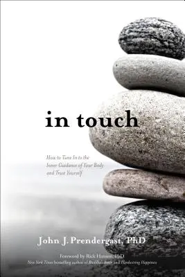 In Touch: Jak dostroić się do wewnętrznych wskazówek swojego ciała i zaufać sobie? - In Touch: How to Tune in to the Inner Guidance of Your Body and Trust Yourself